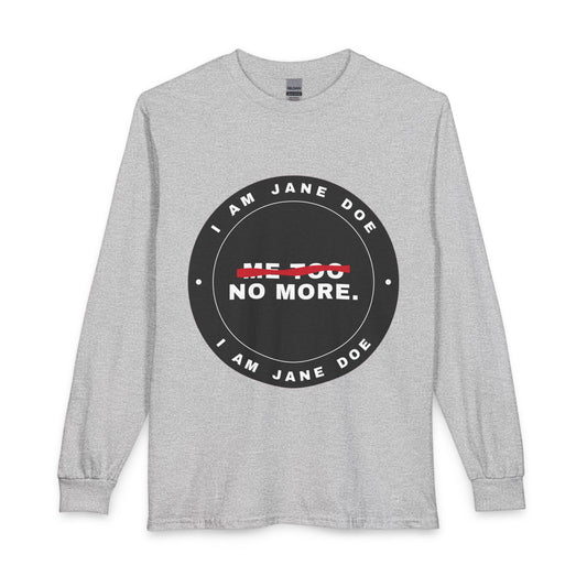 Me Too. No More. Seal Unisex Long Sleeve T-Shirt