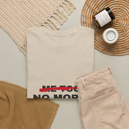 Me Too. No More. Unisex Heavy Cotton Tee