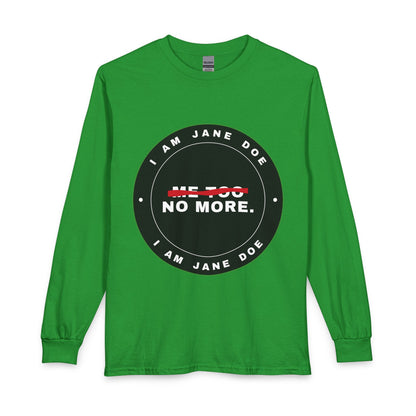 Me Too. No More. Seal Unisex Long Sleeve T-Shirt