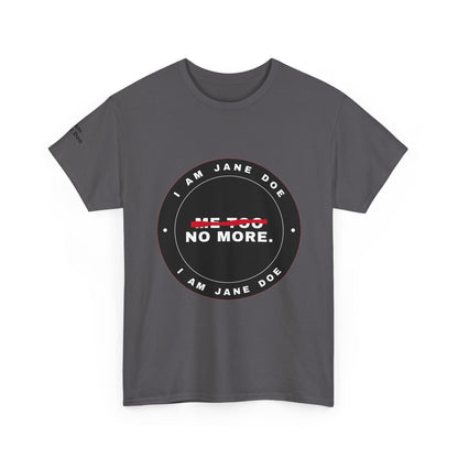 Me Too. No More. Seal Unisex Heavy Cotton Tee