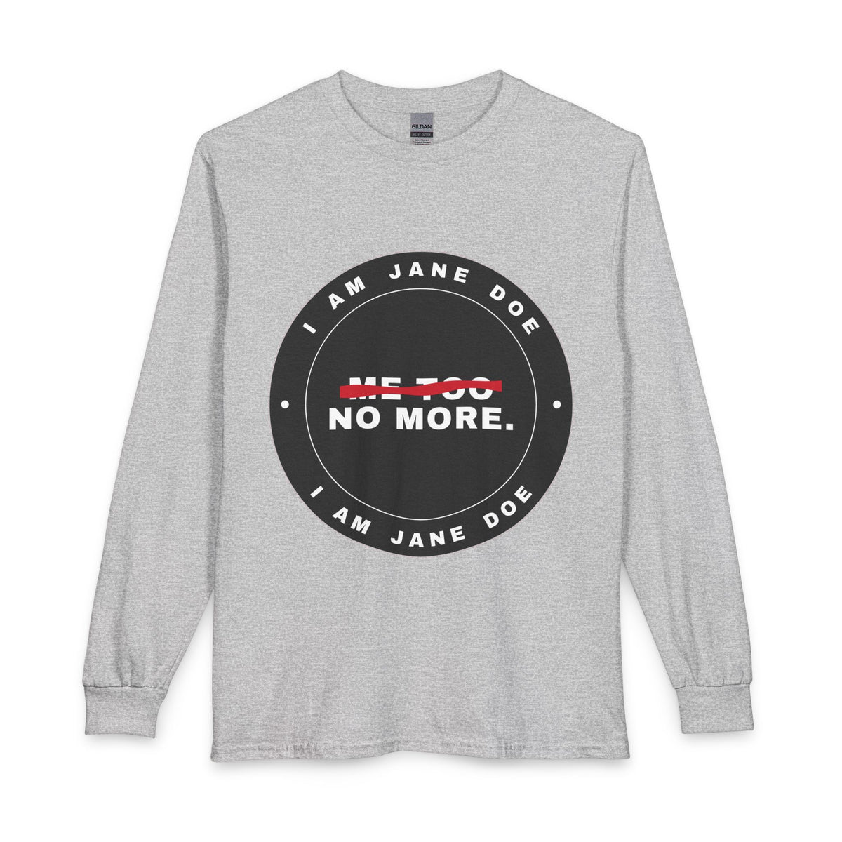 Me Too. No More. Seal Unisex Long Sleeve T-Shirt