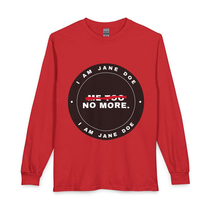 Me Too. No More. Seal Unisex Long Sleeve T-Shirt