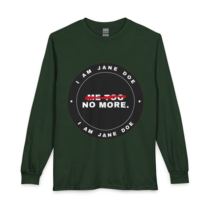 Me Too. No More. Seal Unisex Long Sleeve T-Shirt