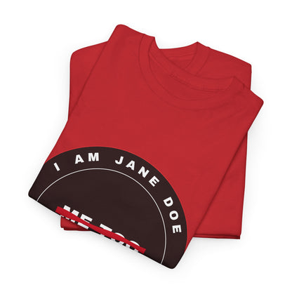 Me Too. No More. Seal Unisex Heavy Cotton Tee