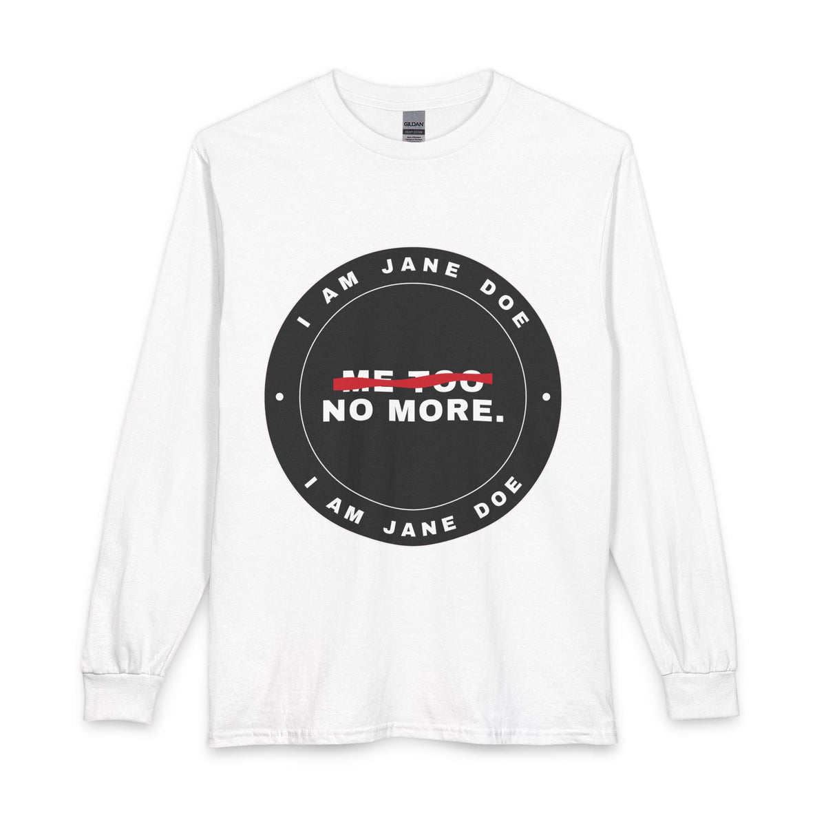 Me Too. No More. Seal Unisex Long Sleeve T-Shirt