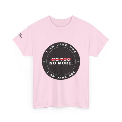 Me Too. No More. Seal Unisex Heavy Cotton Tee